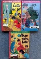  Lotta sl&aring;r till , Fara p&aring; taket, Lotta!, Vilken skiva, Lotta! 