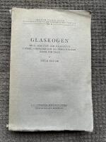 Glaskogen Bygd, arbetsliv och folkkultur i J&ouml;sse, Nordmarks och Gillbergs h&auml;rader under 1800-talet