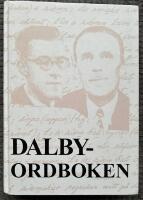 Dalbyordboken : ordbok &ouml;ver det v&auml;rml&auml;ndska dalbym&aring;let