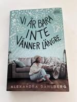 Vi &auml;r bara inte v&auml;nner l&auml;ngre