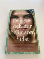Dyngk&aring;t och hur helig som helst