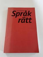 Spr&aring;kr&auml;tt : om skolans spr&aring;knormer och samh&auml;llets