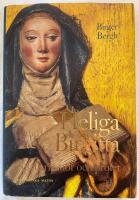 Heliga Birgitta : &aring;ttabarnsmor och profet