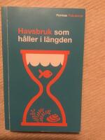 Havsbruk som håller i längden