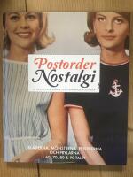 Postordernostalgi : en härlig resa genom postordermodets historia