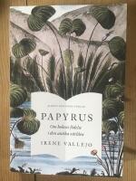 Papyrus : om bokens födelse i den antika världen