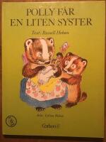 Polly f&aring;r en liten syster