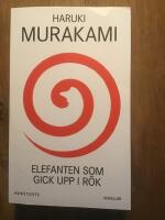 Elefanten som gick upp i r&ouml;k : och andra ber&auml;ttelser