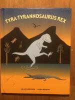 Tyra Tyrannosaurus Rex