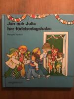 Jan och Julia har f&ouml;delsedagskalas