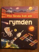 Min f&ouml;rsta bok om rymden