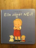 Ella s&auml;ger nej!