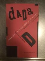 Dada och modernismens plattformar 