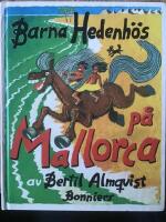 Barna Hedenh&ouml;s p&aring; Mallorca