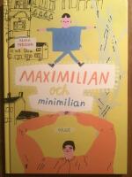 Maximilian och Minimilian