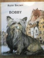 Bobby : en sann historia