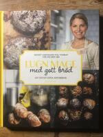 Lugn mage med gott br&ouml;d
