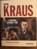 I denna stora tid - texter ur Die Fackel