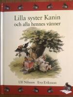 Lilla syster kanin & hennes v&auml;nner