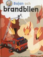 Bojan och brandbilen