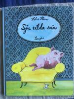 Sju vilda svin : fyra bildber&auml;ttelser