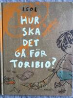 Hur ska det g&aring; f&ouml;r Toribio?