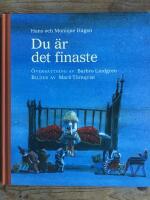 Du &auml;r det finaste