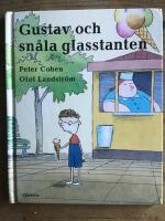 Gustav och sn&aring;la glasstanten