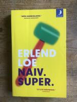 Naiv. Super.