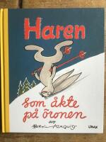 Haren som &aring;kte p&aring; &ouml;ronen