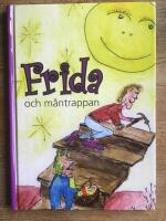 Frida och m&aring;ntrappan