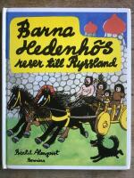 Barna Hedenh&ouml;s reser till Ryssland
