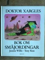 Doktor Xargles bok om sm&aring;jordingar