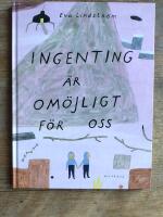 Ingenting &auml;r om&ouml;jligt f&ouml;r oss