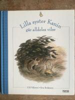 Lilla syster Kanin g&aring;r alldeles vilse