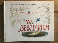 Harry Martinsons och Bj&ouml;rn von Rosens Nya bestiarium