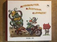 [Astronauter, bl&auml;ckfiskar, clowner!] : En grym ABC-bok