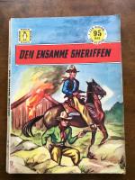 Den ensamme sheriffen Pingvinb&ouml;ckerna Nr 236