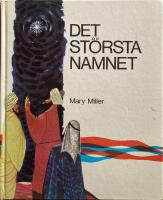  Det st&ouml;rsta namnet