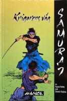 Samuraj 1 &ndash; Krigarens v&auml;g