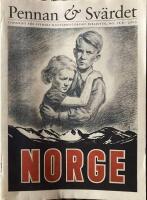  Pennan och sv&auml;rdet Tidskrift f&ouml;r svenskt milit&auml;rhistoriskt bibliotek &aring;rg&aring;ng No 12B 2003 NORGE