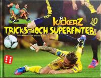 Tricks och superfinter
