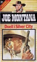 Duell i Silver City (Joe Montama nr 17)