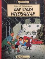 Johan och Stefans &auml;ventyr: Den stora villervallan