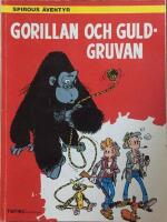 Gorillan och guldgruvan : Full rulle p&aring; semestern
