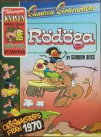 R&ouml;d&ouml;ga : originalstrips fr&aring;n 1970