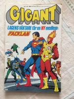 Gigant nr 4 1982 Lagens v&auml;ktare, St&aring;lmannen & Blixten, Gr&ouml;na Pilen