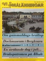 Vi sm&aring;l&auml;nningar nr 93 Juli Augusti 1985 Tidning om och f&ouml;r sm&aring;l&auml;nningar