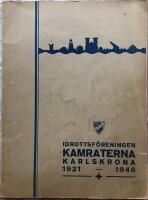Idrottsföreningen Kamraterna Karlskrona 1921-1946