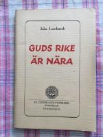Guds rike &auml;r n&auml;ra 